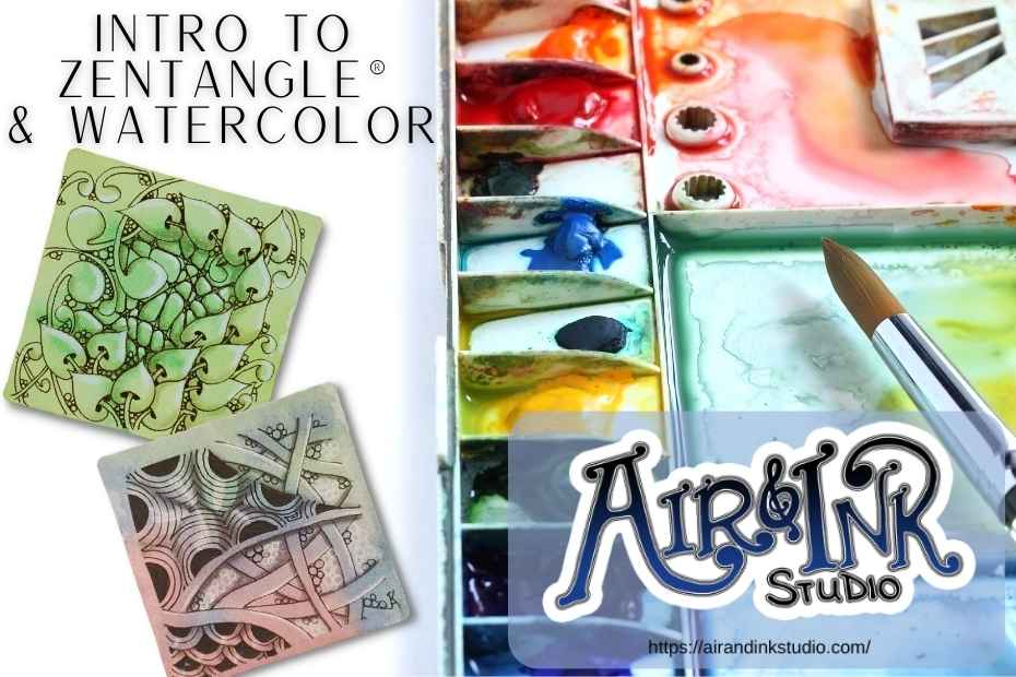 Introduction to Zentangle® & Watercolor Class