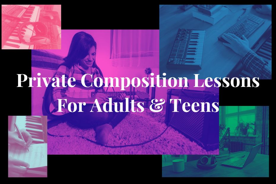 Online Private Music Composition Lessons