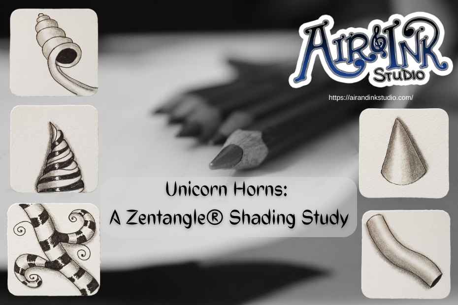 Unicorn Horns: A Zentangle® Shading Study