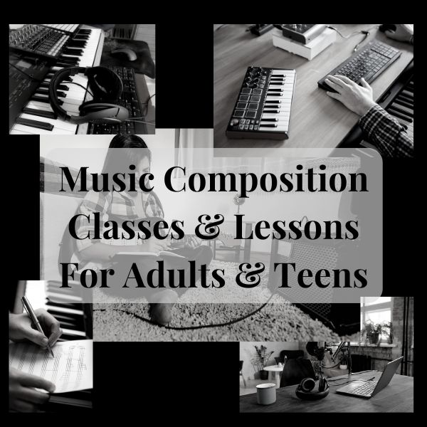 Music Composition Classes & Lesson Offerings