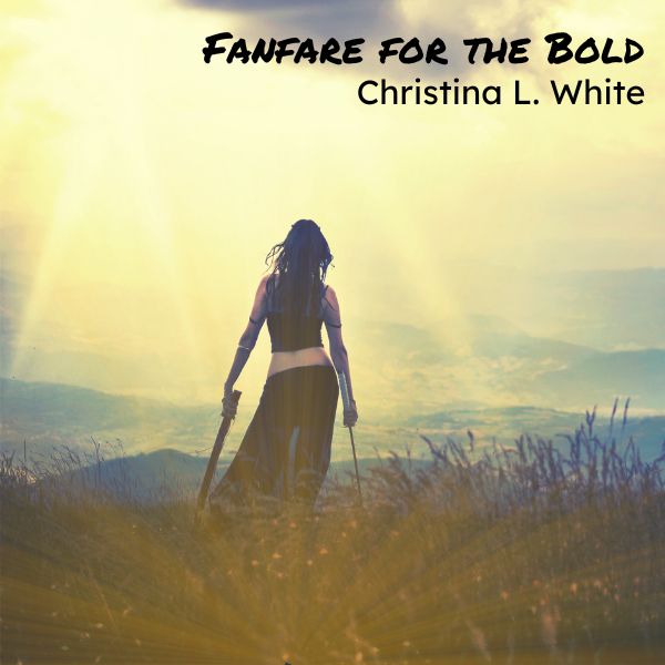 Fanfare for the Bold