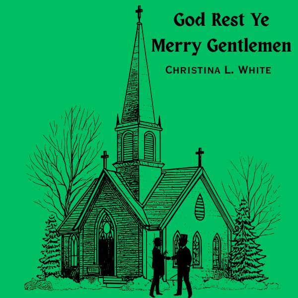 God Rest Ye Merry Gentlemen